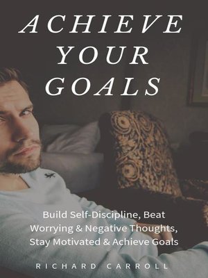 cover image of Achieve Your Goals